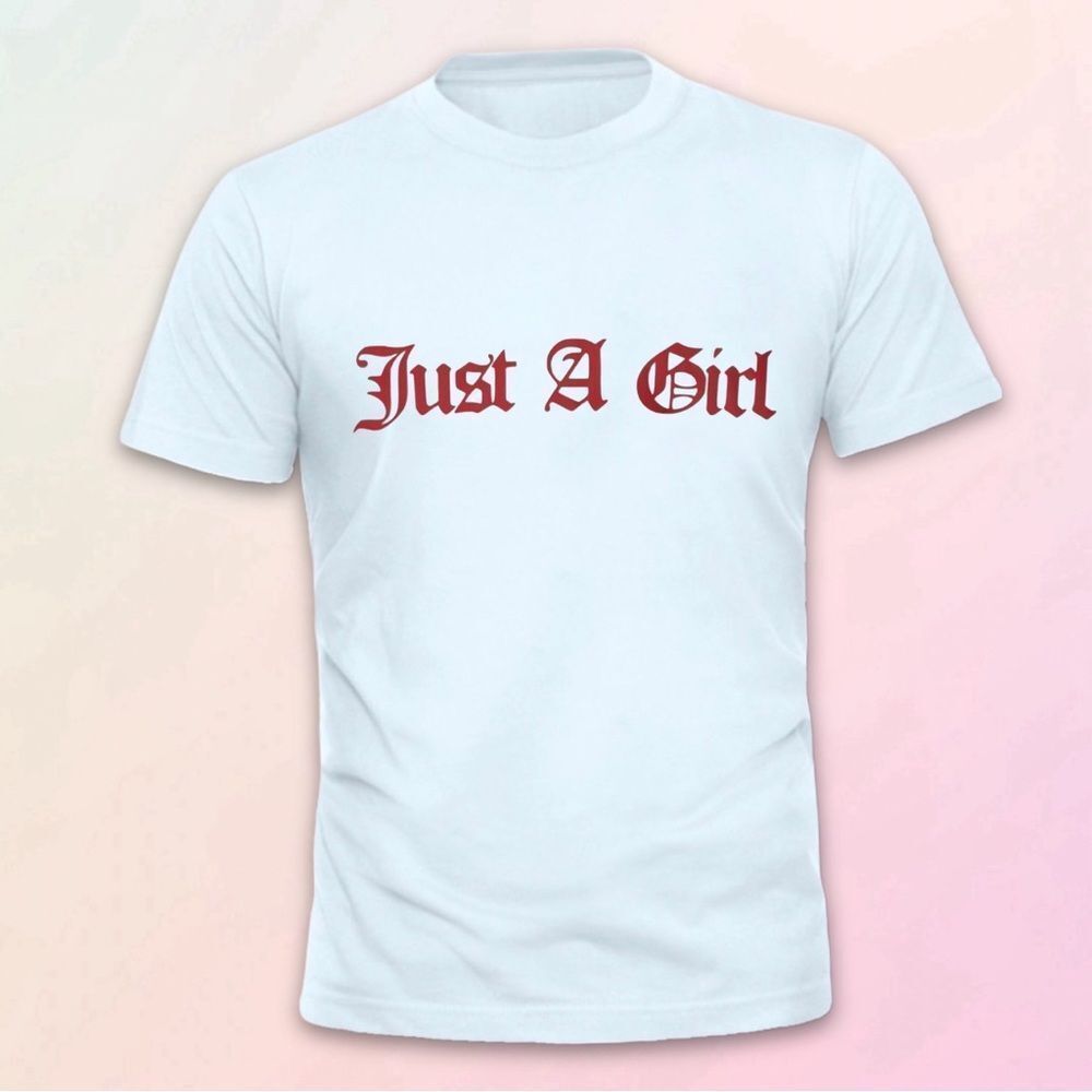 “Just A Girl”, Custom, Old English Style, Short Sleeve Tee